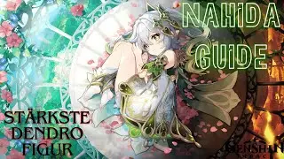 NIEDLICH ABER GEFÄHRLICH | Nahida Guide & Build | Genshin Impact | German/Deutsch