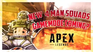NEW Apex Legends 4 MAN SQUADS LEAKED + Will SOLOS RETURN?