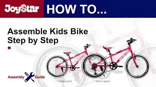 The Assembly Guide of JOYSTAR Lubbuck Kids Mountain Bikes