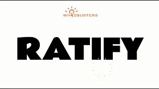 RATIFY (verb) Meaning, Pronunciation and Examples in Sentences | GRE GMAT LSAT SAT ESL TOEIC