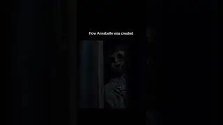 😨How Annabelle Was Created  #haunting #viralclips #ghost