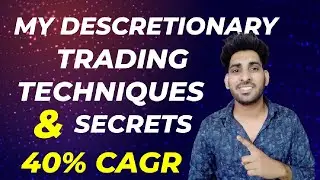 THIS SYSTEM HELPS ME TO GENERATE 40% CAGR || DISCRETIONARY TRADING ||