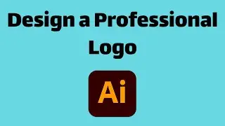 Design a Professional Logo For Your Business in an easy way in Adobe Illustrator