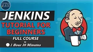 Jenkins Full Course || Jenkins Full Course For Beginners  by JTC