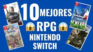 🎮¡LOS 10 MEJORES RPG PARA NINTENDO SWITCH!🎮😱¡JUEGAZOS IMPRESCINDIBLES!😱