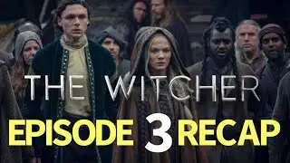 The Witcher Season 3 Episode 3 Reunion Recap