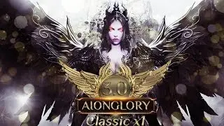 Aion Glory 3.0 Возвращение Легенды.