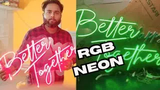 RGB NEON SIGN ||  How to make it Neon Sign || 