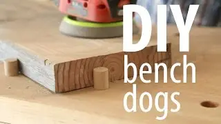 DIY bench dogs