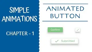 Animated Button | Simple Animations - Chapter 1 | Flutter