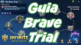 INFINITE MAGICRAID Guia de Brave Trial
