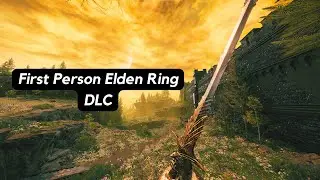 First Person Is The Best Way To Play Elden Ring