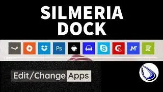 Silmeria Dock Edit/Change Apps