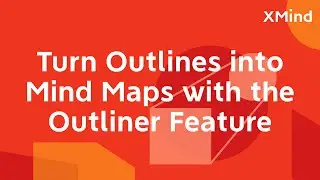 Turn Outlines into Mind Maps with the Outliner Feature | Feature Tutorial