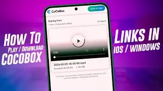 How to play / Open Cocobox link in ios / Windows