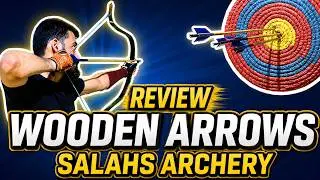 Wooden Arrows from Salahs Archery - Review