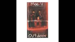 OUTDOOR | MAC V ft. ABU HURAIRA | XHAH UNDERGROUND | PROD. SLIME