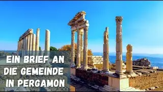 EIN BRIEF AN DIE GEMEINDE IN PERGAMON
