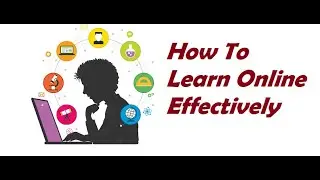 How To Learn Online Effectively | Online Learning | Self Learning | By Viraj sir
