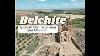 Belchite, Spain: Olive Oil & Ruins of War  4K