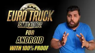 ETS2 for or Android | How to Download ETS2 in Android | Euro Truck Simulator 2 for Android | ETS2