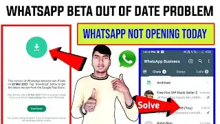 😥 Whatsapp Beta Out Of Date Problem | This Version Of Whatsapp Became Out Of Date | WhatsApp Problem