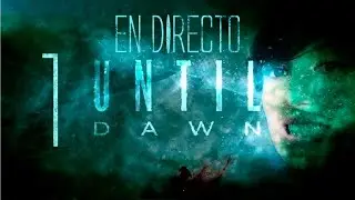Until Dawn | En Directo con GemsBeatSoul | Capitulo 1