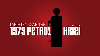 1973 PETROL KRİZİ | Bölüm 1
