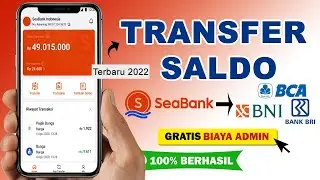 Cara Transfer Saldo Seabank Ke Rekening Bank Lain Gratis Biaya Admin Tanpa Aplikasi Tambahan