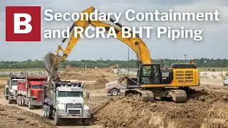Secondary Containment and RCRA BHT Piping Project