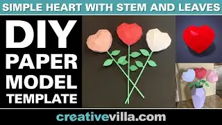 DIY Simple Heart Low Poly Paper Model Template with optional Stem and Leaves template, Paper Craft