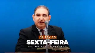 07.02.2025 - Sexta-Feira - Estudo: Aos Hebreus