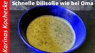 Quick dill sauce like grandma used to make with cream