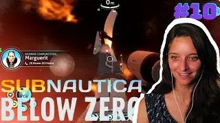 Marine biologist plays SUBNAUTICA BELOW ZERO #10 - STOP THAT ANTENNA!