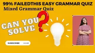 99% Failed This Easy Grammar Quiz | Weekly English Grammar quiz, grammar test 