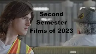 Semester 2 Films of 2023
