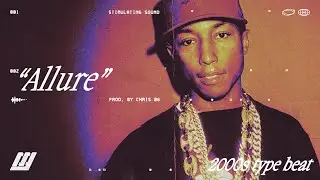 [FREE] Pharrell x The Neptunes x 2000s R&B Type Beat – "Allure"