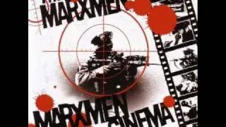 Marxmen - The Game's Been Fixed