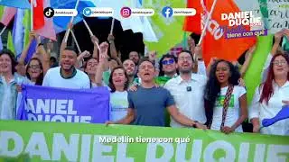 #Medellín tiene con qué - Daniel Duque Alcalde 2024