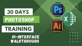 30 days photoshop training -01 Interface Walk through
