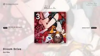 [Official] Dream Drive / Go^Ma [AD:HOUSE Winter 3]