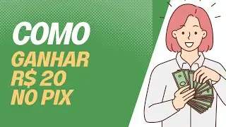 GANHE R$ 20 NO PIX NO CASHING PARA VER VÍDEOS, FAZER PESQUISAS E OUTRAS TAREFAS