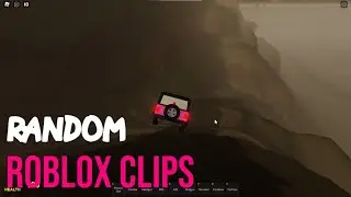Clips of me playing roblox