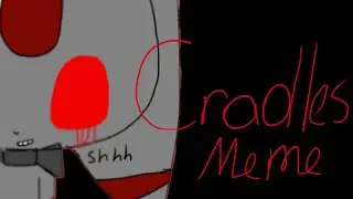 Cradles meme