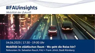 Mobilität im städtischen Raum - Wo geht die Reise hin?