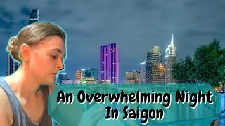 Overwhelming Night In Saigon