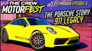 The True Story behind the Legacy of the Porsche 911! THE CREW MOTORFEST (Playthrough) #6