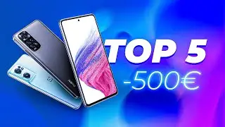 Les 5 MEILLEURS Smartphones à MOINS de 500€ (Décembre 2022)