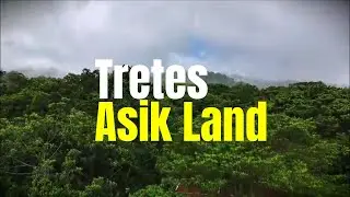 TRETES ASIK LAND