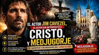 🔴El actor JIM CAVIEZEL y MEDJUGORJE